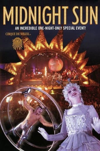 Watch Cirque du Soleil: Midnight Sun free online