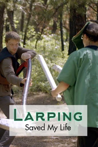 Watch LARPing Saved My Life free online