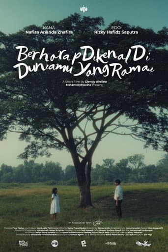 Watch Berharap Dikenal Di Duniamu Yang Ramai free online