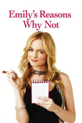 Watch Emily's Reasons Why Not free online