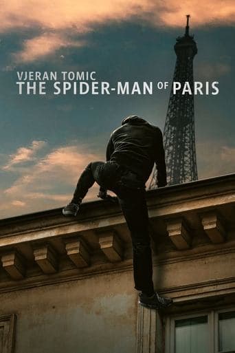 Watch Vjeran Tomic: The Spider-Man of Paris free online