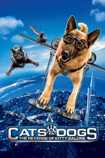 Watch Cats & Dogs: The Revenge of Kitty Galore free online