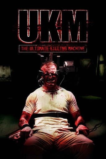 Watch UKM: The Ultimate Killing Machine free online