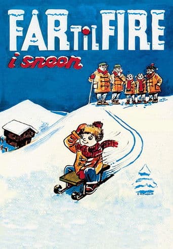 Watch Father of Four: In the Snow free online