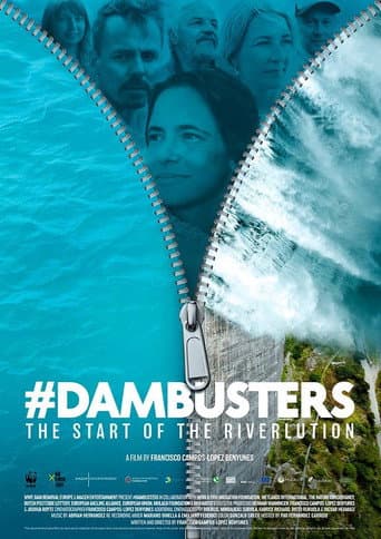 Watch #Dambusters: The Start of the Riverlution free online