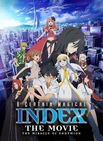 Watch A Certain Magical Index: The Miracle of Endymion free online