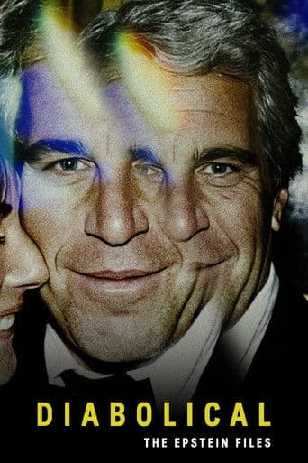 Watch Diabolical - The Epstein Files free online