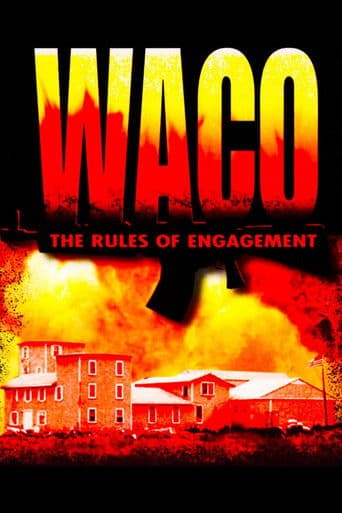 Watch Waco: The Rules of Engagement free online