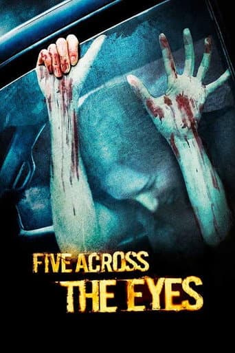 Watch Five Across the Eyes free online