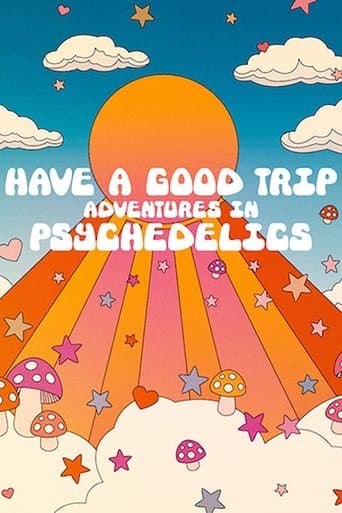 Watch Have a Good Trip: Adventures in Psychedelics free online