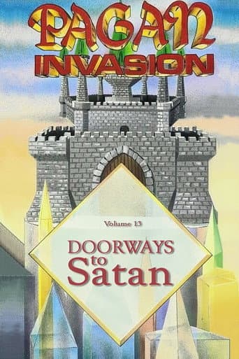 Watch Pagan Invasion, Vol. 13: Doorways To Satan free online