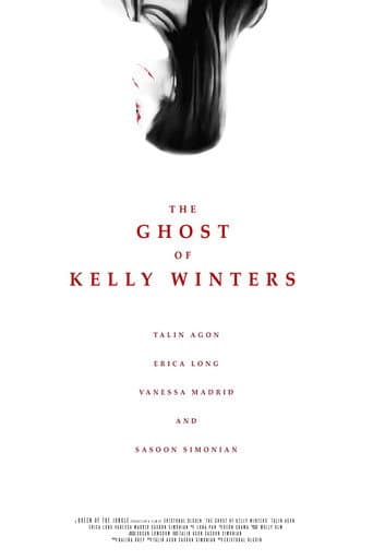 Watch The Ghost of Kelly Winters free online