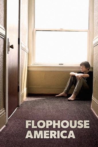 Watch Flophouse America free online