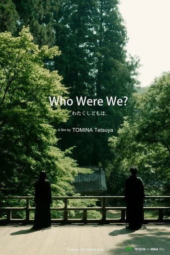 Watch Who Were We? free online