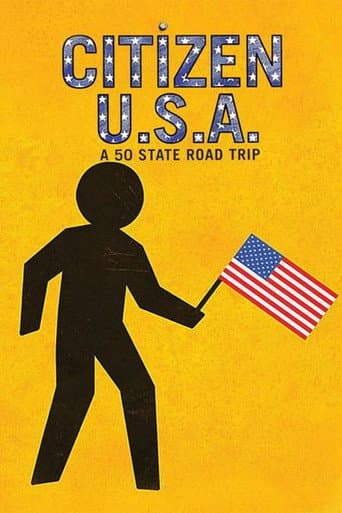 Watch Citizen USA: A 50 State Road Trip free online