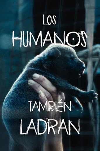 Watch Humans Also Bark free online