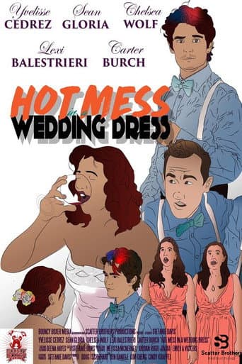 Watch Hot Mess in a Wedding Dress free online