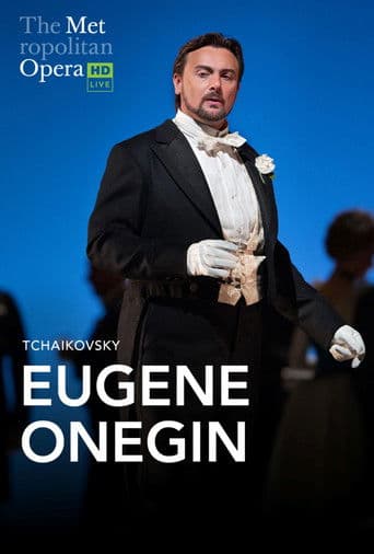 Watch The Metropolitan Opera: Eugene Onegin free online